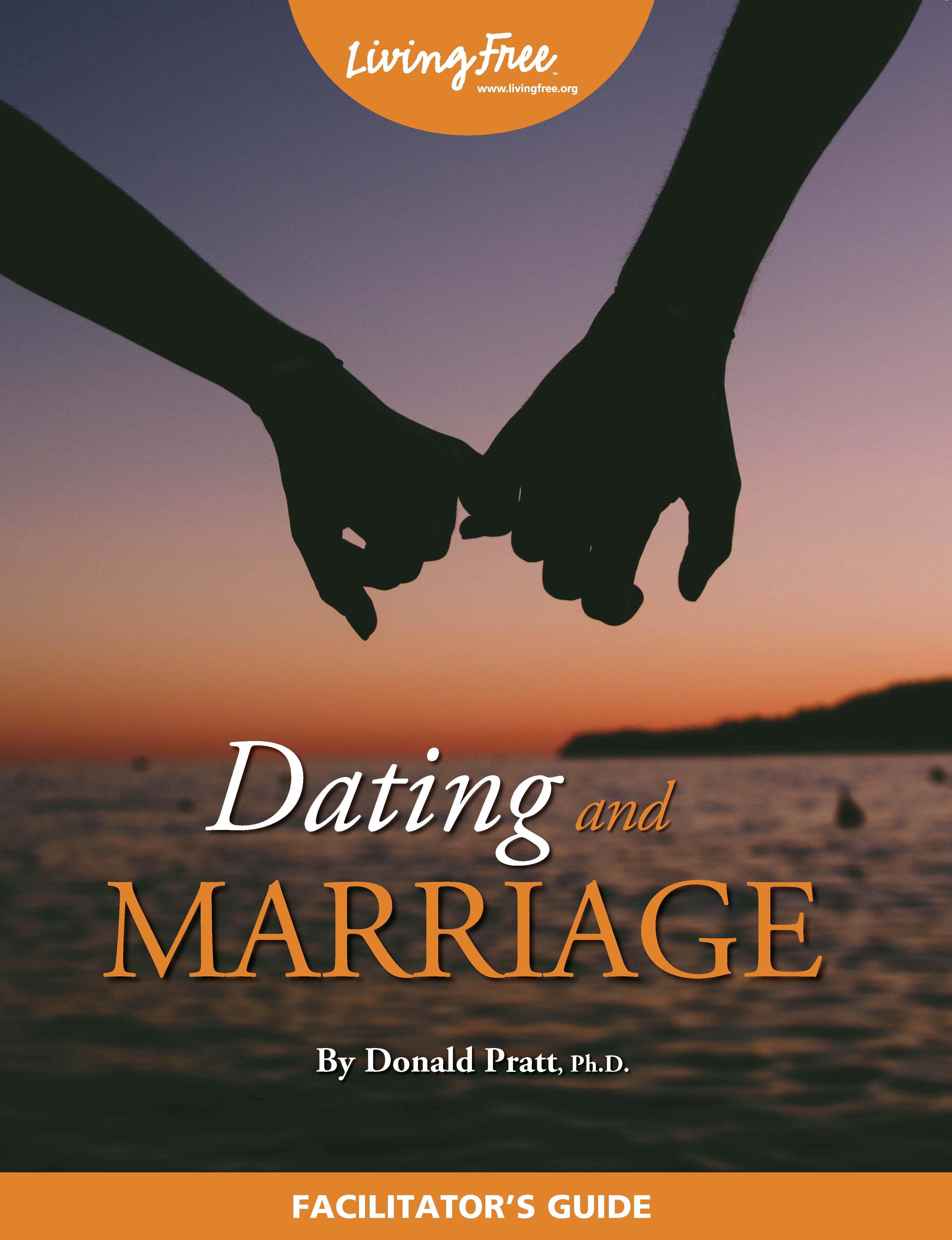 Dating and Marriage